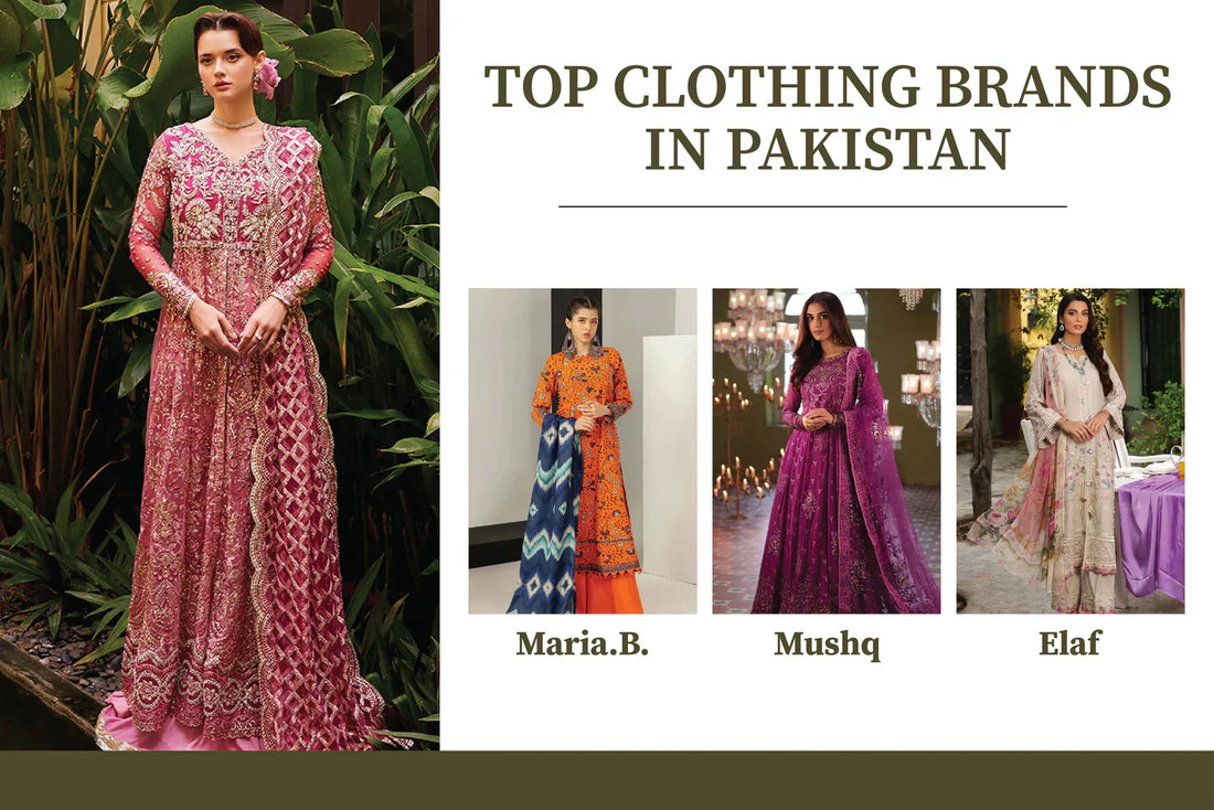 Pakistan Ropa Mujer Explore the Top Clothing Brands in Pakistan & Unleash Your Style ...